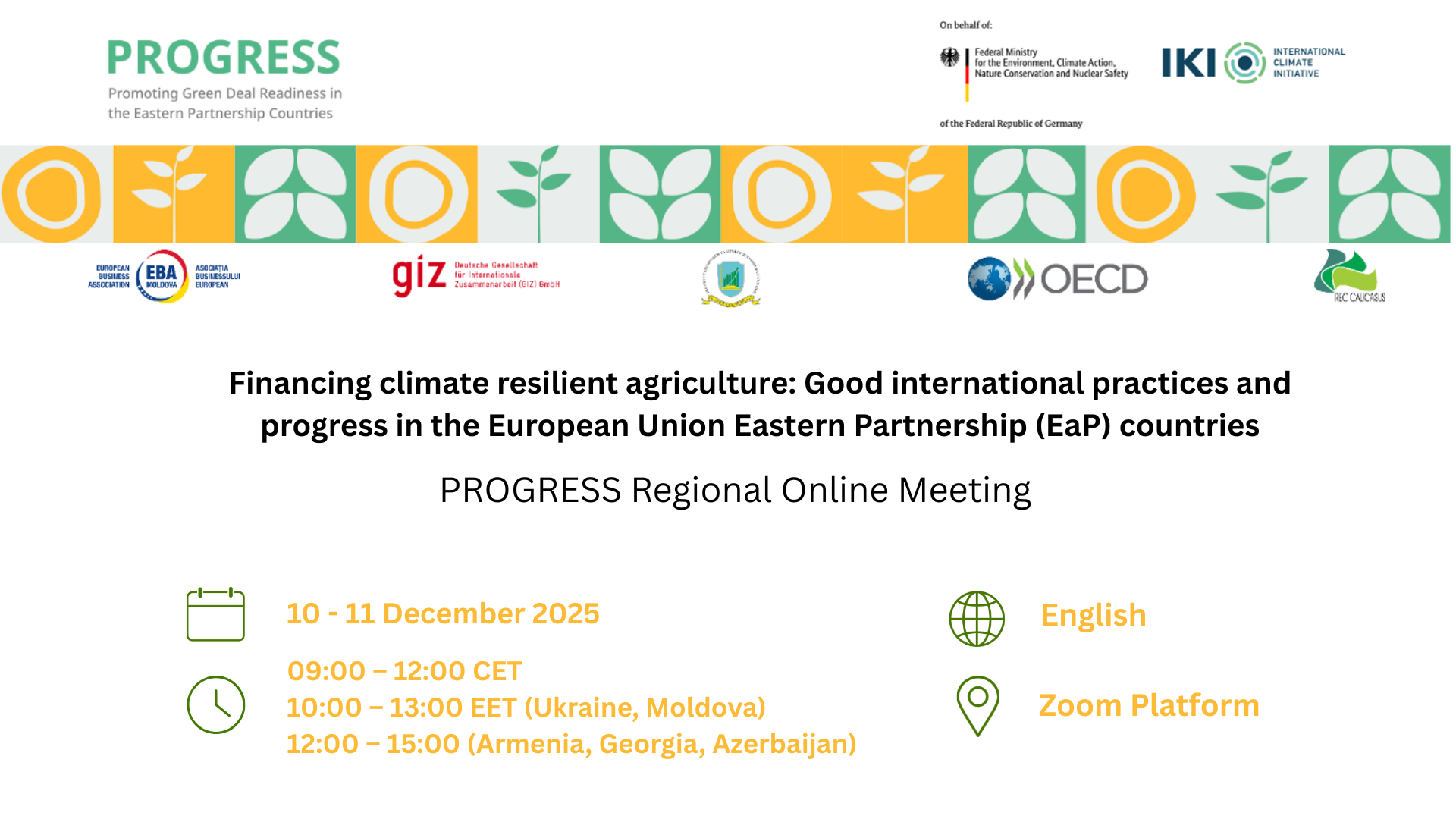 Financing climate resilient agriculture: Good international practices and progress in the European Union Eastern Partnership (EaP) countries  - Regional Online Meeting